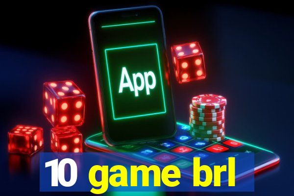 10 game brl